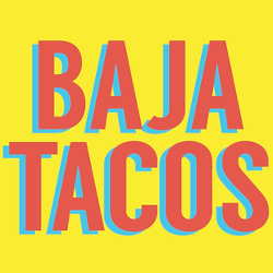 Baja Tacos