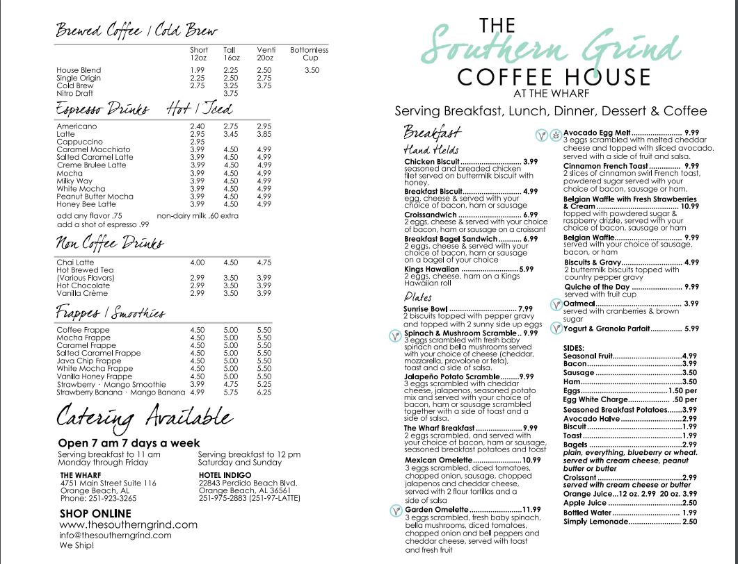 The Southern Grind Coffee House at the WHARF The Southern Grind Coffee House Menu - Cafe Menu in Orange Beach, AL